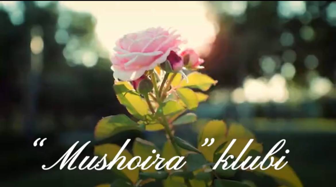 “Mushoira” klubi sizni kutmoqda!
